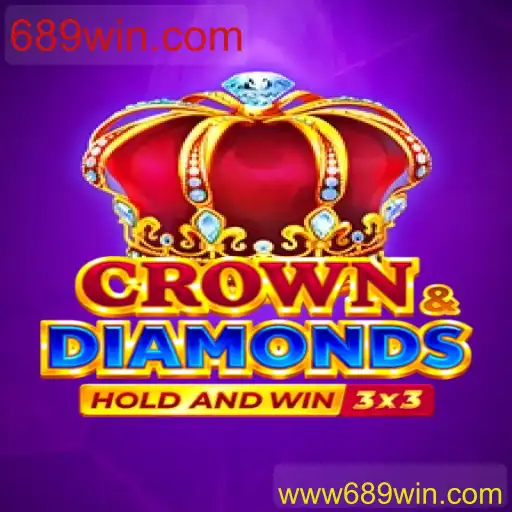 Descubra o Mundo do Jogo CrownDiamonds em 689win.com