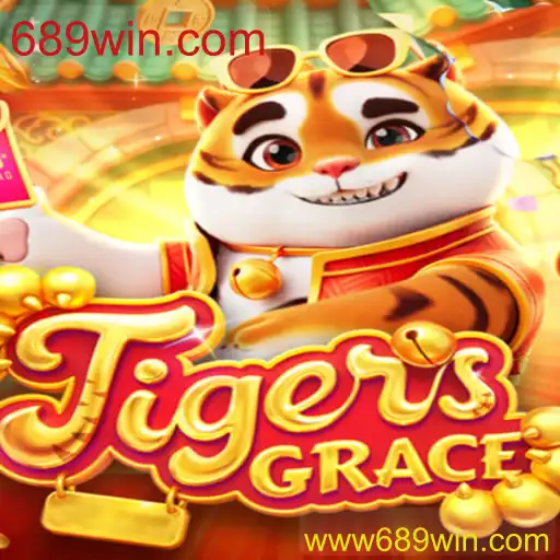 Descubra o Mundo de TigersGrace e Conquiste com 689win.com