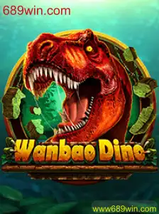 Descubra o Mundo Emocionante de WanBaoDino com 689win.com